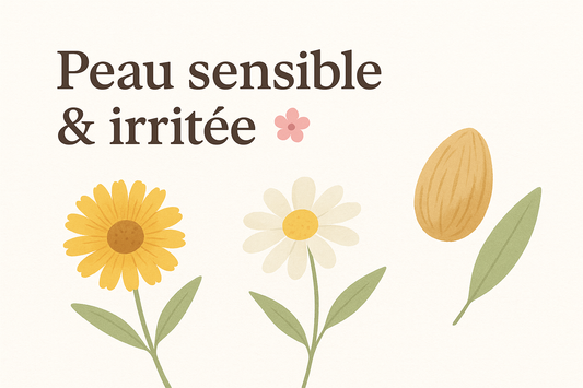 Peau sensible & irritée 🌸 : comment l’apaiser naturellement